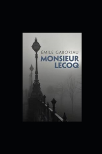 Monsieur Lecoq illustrated