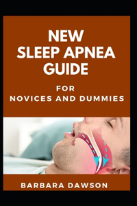 New Sleep Apnea Guide For Novices And Dummies