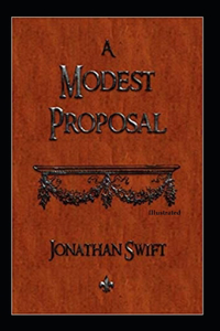 A Modest Proposal (Illustrated)