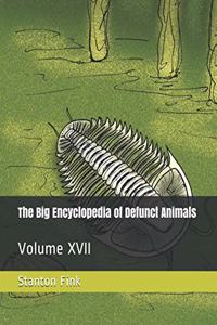 Big Encyclopedia of Defunct Animals