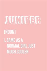 Juniper Same as a normal girl just much cooler