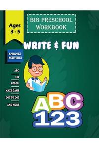 Big Preschool Workbook Write and fun - Ages 3 - 5