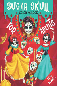 Sugar Skull Coloring Book For Adults