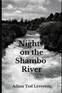 Nights on the Shambo River