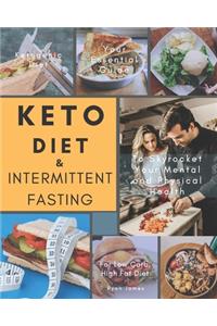 Keto Diet & Intermittent Fasting