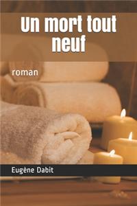 Un mort tout neuf