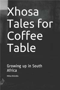 Xhosa Tales for Coffee Table