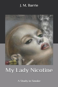 My Lady Nicotine