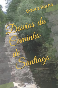 Desvios do Caminho de Santiago