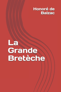 La Grande Bretèche