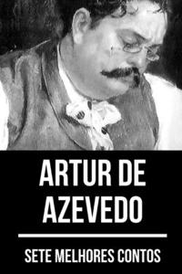 7 melhores contos de Artur de Azevedo