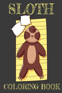 Sloth Coloring Book