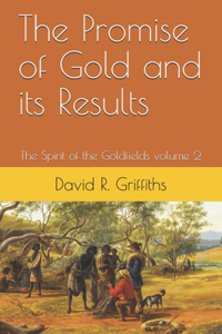 Promise of Gold and its Results