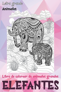 Libro de colorear de animales grandes - Letra grande - Animales - Elefantes