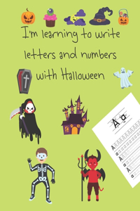 I'm learning to write letters and numbers with Halloween
