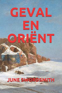 Geval En Oriënt