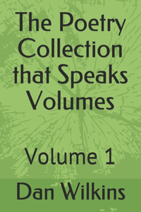 Poetry Collection that Speaks Volumes
