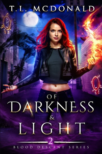 Of Darkness & Light