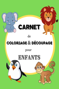 Carnet de coloriage & découpage pour enfants