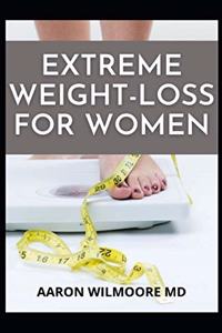 Extreme Weight-Loss for Women