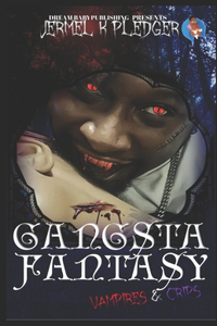 Gangsta Fantasy