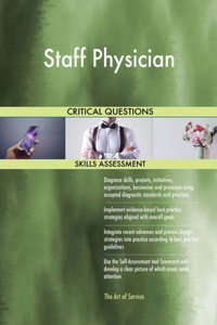 Staff Physician Critical Questions Skills Assessment