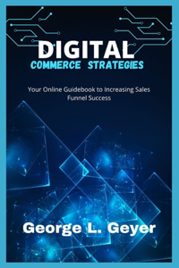 Digital Commerce Strategies