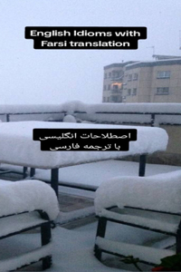 English Idioms with Farsi Translations