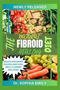 Natural Fibroid Healing Diet