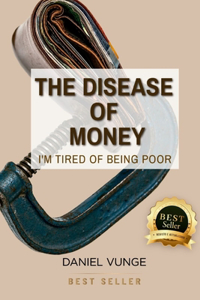 disease of money