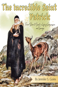 Incredible Saint Patrick