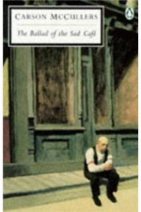 The Ballad of the Sad Cafe