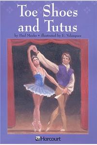 Toe Shoes and Tutus