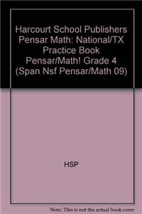 Harcourt School Publishers Pensar Math: National/TX Practice Book Pensar/Math! Grade 4