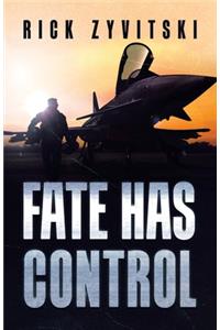 Fate Has Control