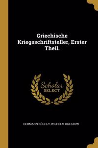 Griechische Kriegsschriftsteller, Erster Theil.
