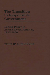 Transition to Responsible Government