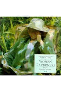 Illustrated Virago Book Of Women Gardeners