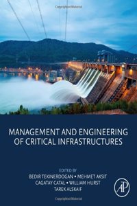 Management and Engineering of Critical Infrastructures