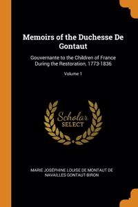 Memoirs of the Duchesse De Gontaut