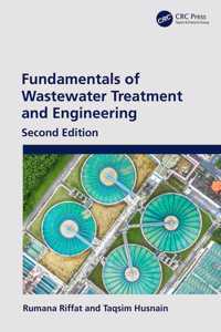 Fundamentals of Wastewater Treatment and Engineering