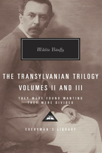 Transylvanian Trilogy, Volumes II & III