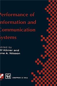Performance of Information and Communication Systems: Ifip Tc6 / Wg6.3 Seventh International Conference on Performance of Information and Communication Systems (Pics '98) 25-28 May 1998, Lund, Sweden