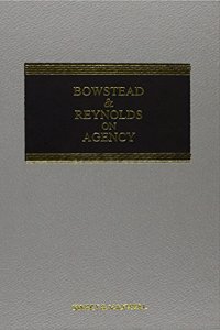 Bowstead & Reynolds on Agency