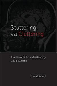 Stuttering and Cluttering