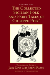 Collected Sicilian Folk and Fairy Tales of Giuseppe Pitré
