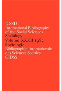 IBSS: Sociology: 1982 Vol 32