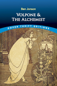 Volpone and The Alchemist