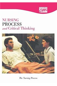 Nursing Process and Critical Thinking: The Nursing Process (CD)