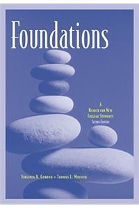 Foundations: A Reader for New College Students (The Wadsworth college success series)